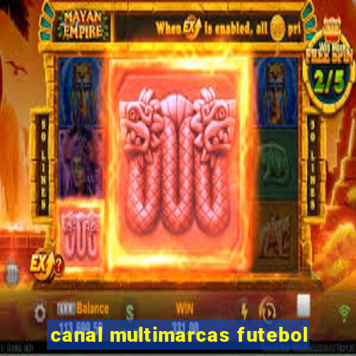 canal multimarcas futebol